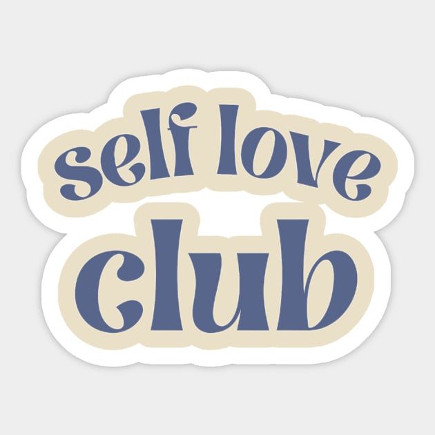 Self Love Club Sticker by Ethereal